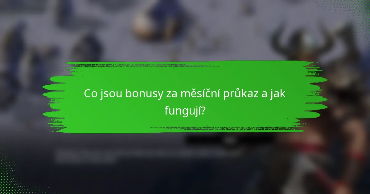 Co jsou bonusy za měsíční průkaz a jak fungují?